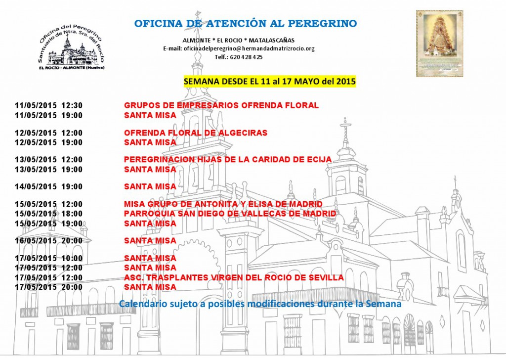 Calendario peregrinaciones  del 11 a 17 de mayo 2015