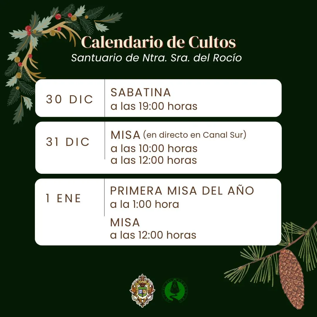 celebraciones en el Santuario de Ntra. Sra. del Rocío para el último fin de semana del ano