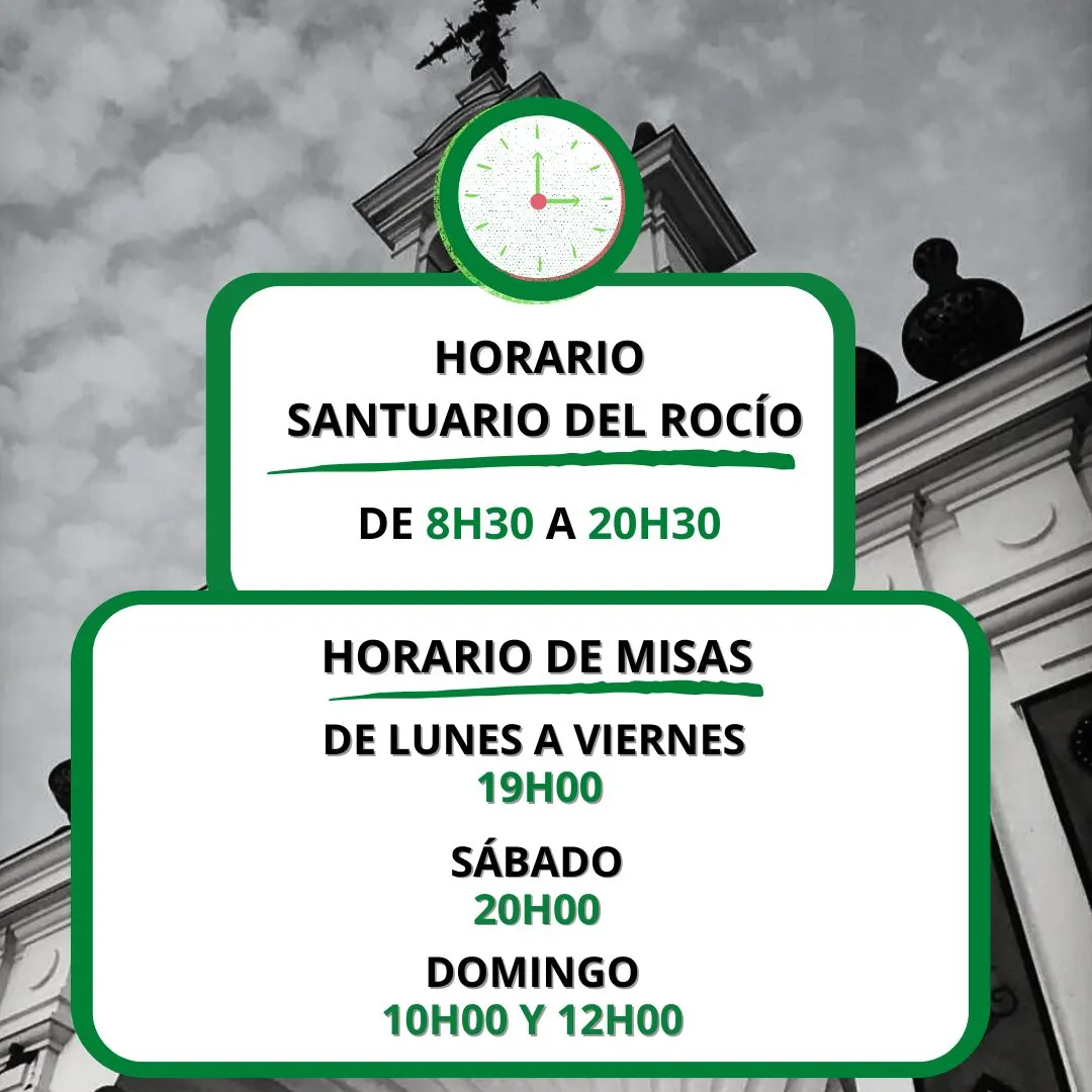 Cambio de horario en el Santuario Nacional de Ntra. Sra. del Rocío