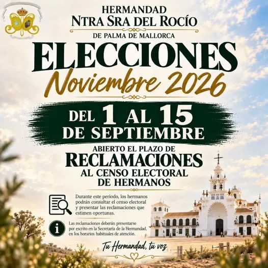 Cartel informativo sobre las elecciones de la Hermandad del Rocío de Palma con fechas del 1 al 15 de septiembre para reclamar el censo electoral de hermanos y una imagen de la ermita al fondo bajo un cielo azul con nubes