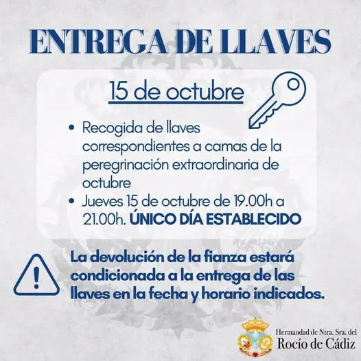 Cartel con información sobre la entrega única de llaves el 15 de octubre de 19:00 a 21:00 horas para la peregrinación extraordinaria de la Hermandad del Rocío de Cádiz