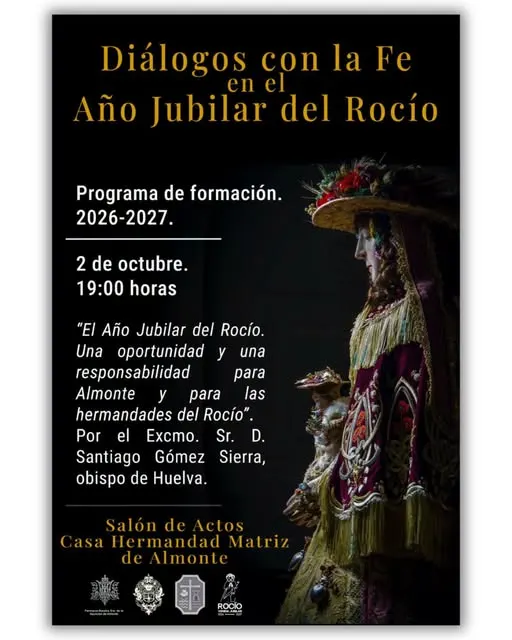 Cartel con información del ciclo formativo Diálogos con la Fe en el Año Jubilar del Rocío con imagen lateral de una Virgen vestida con manto y corona dorada