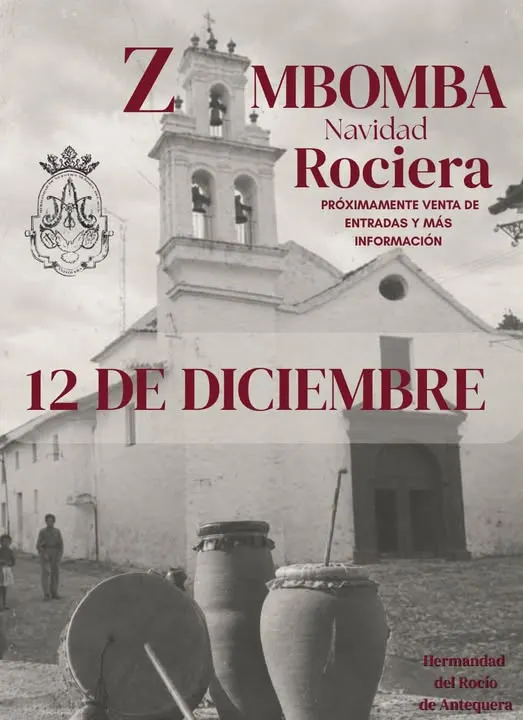 Fachada antigua de iglesia en blanco y negro con tres zambombas en primer plano y texto anunciando la Zambomba Rociera para el 12 de diciembre en Antequera