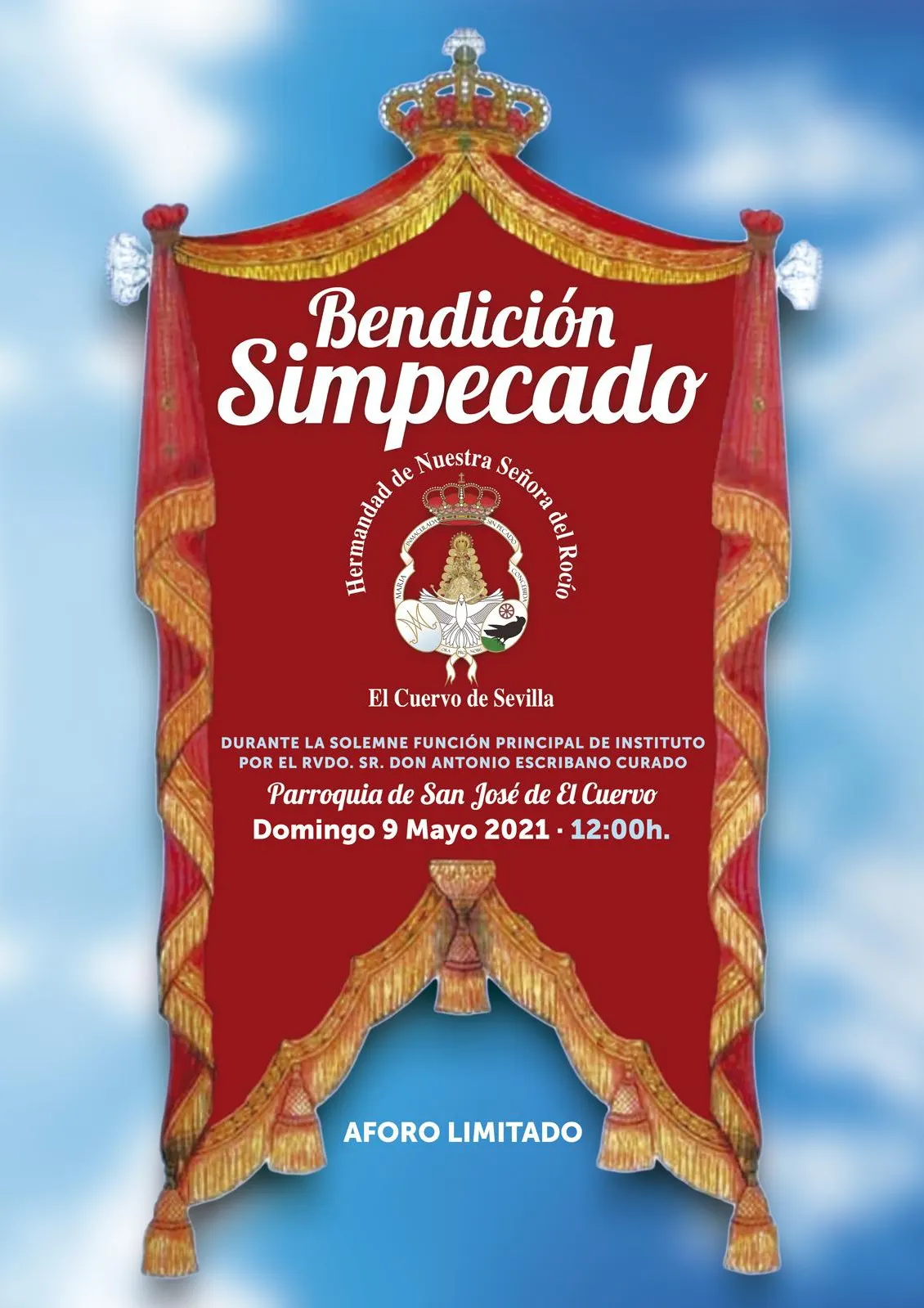 el cuervo rocio cartel bendicion del simpecado