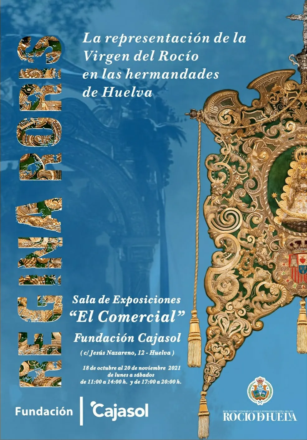 EXPOSICIÓN REGINA RORIS, EN HUELVA -4