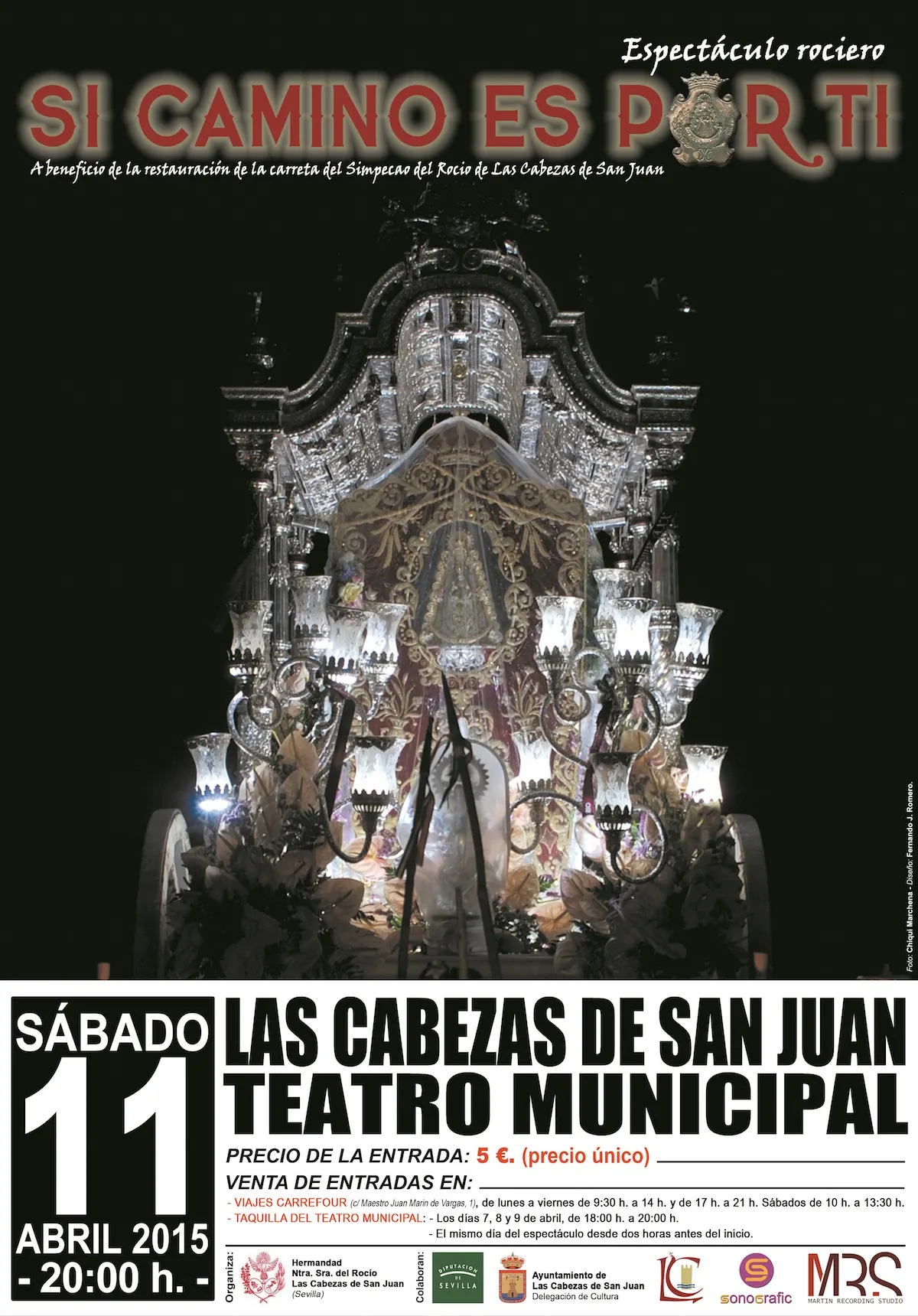 Las Cabezas-Cartel SI CAMINO ES POR TI