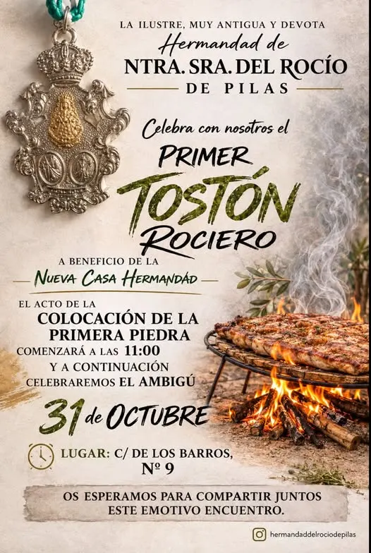 Cartel con medalla rociera y parrilla con carne asada anunciando el Primer Tostón Rociero el 31 de octubre en Pilas para la nueva Casa Hermandad