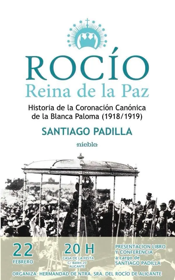 Conferencia Santiago padilla en alicante rocio reina de la paz