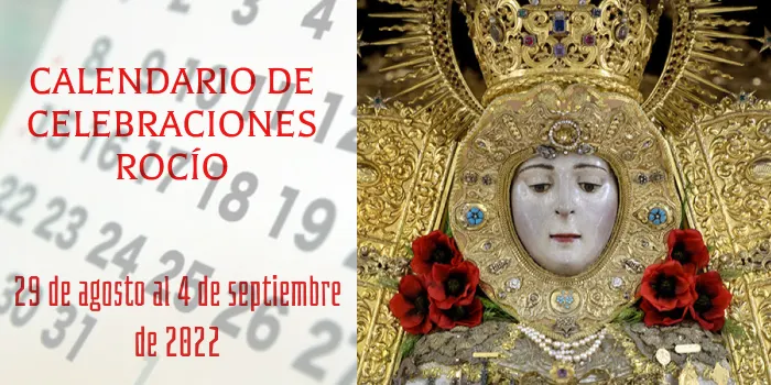 Calendario de celebraciones para la semana del 29 de agosto al 4 de septiembre, en el Santuario de Ntra. Sra. del Rocio-1.