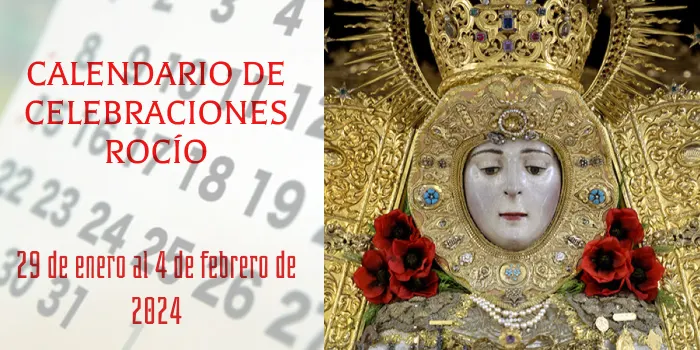 Celebraciones para la semana del 3 de enero al 4 de febrero, en el Santuario de Ntra. Sra. del Rocio-3
