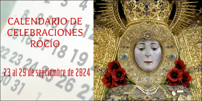 Calendario de celebraciones para la semana del 23 al 29 de septiembre en el Santuario de Ntra. Sra. del Rocío-3
