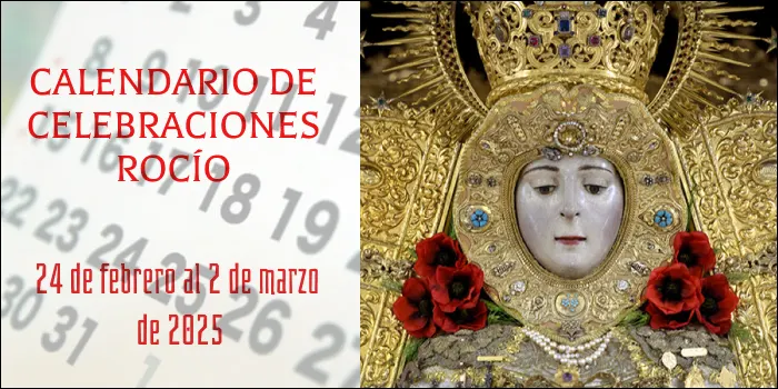 Celebraciones para la semana del 24 de febrero al 2 de marzo en el Santuario de Ntra. Sra. del Rocio-3