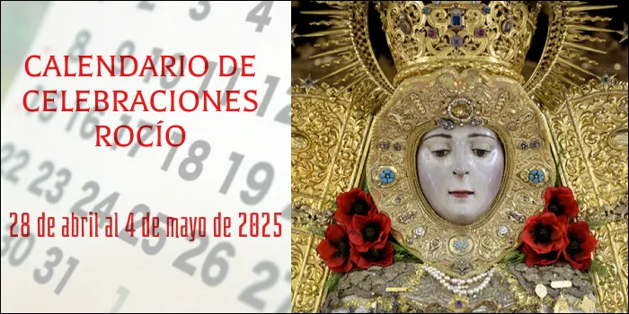 Celebraciones para la semana del 28 de abril al 4 de mayo en el Santuario de Ntra. Sra. del Rocio-3