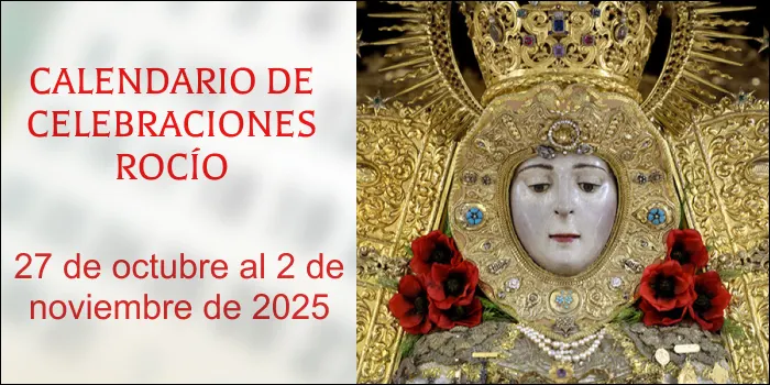 celebraciones para la semana del 27 de octubre al 2 de noviembre en el Santuario de Ntra. Sra. del Rocío-3