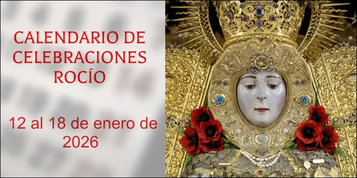 celebraciones para la semana del 12 al 18 de enero de 2026 en el del Rocio-3