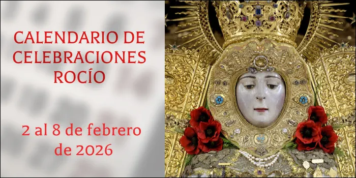 celebraciones para la semana del 2 al 8 de febrero en el Santuario de Ntra. Sra. del Rocío-3