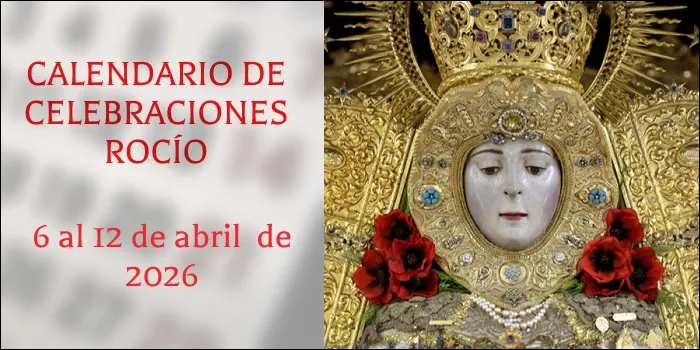 celebraciones para la semana del 6 al 12 de abril en el Santuario de Ntra. Sra. del Rocio-3