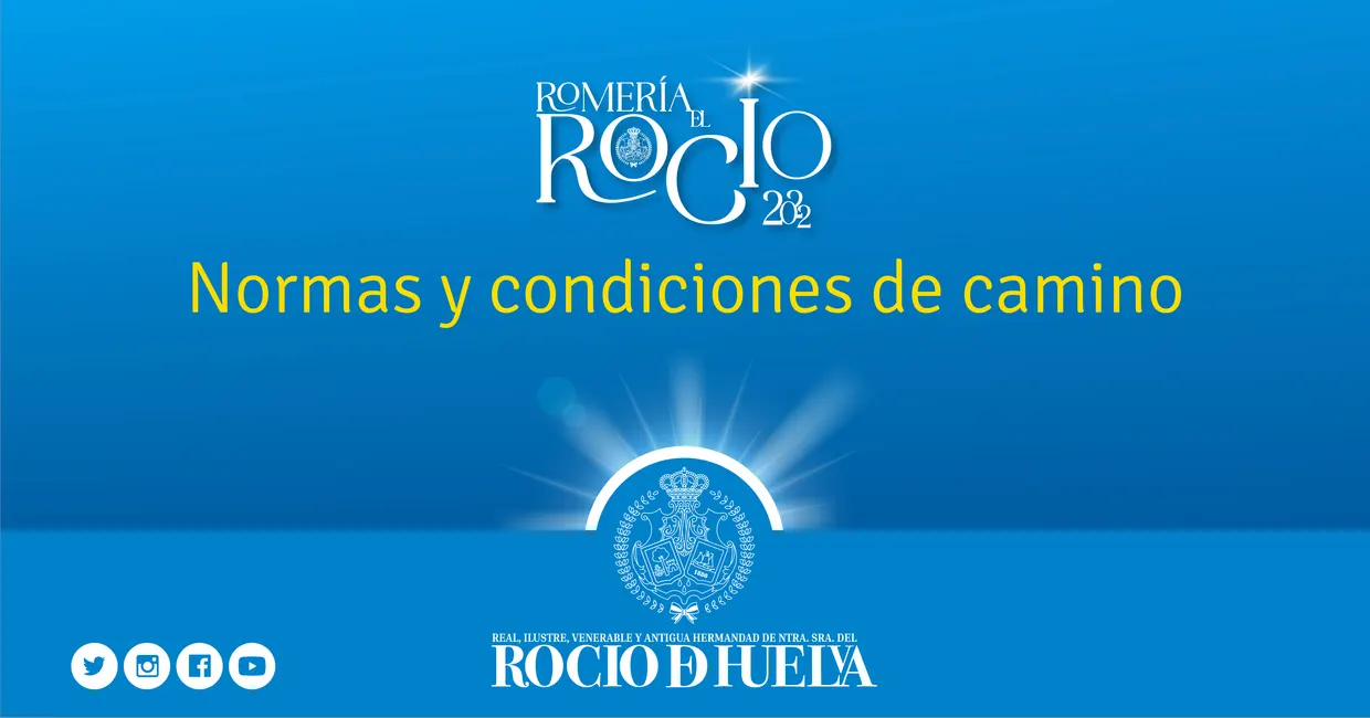 Rocio huelva normas camino 2022