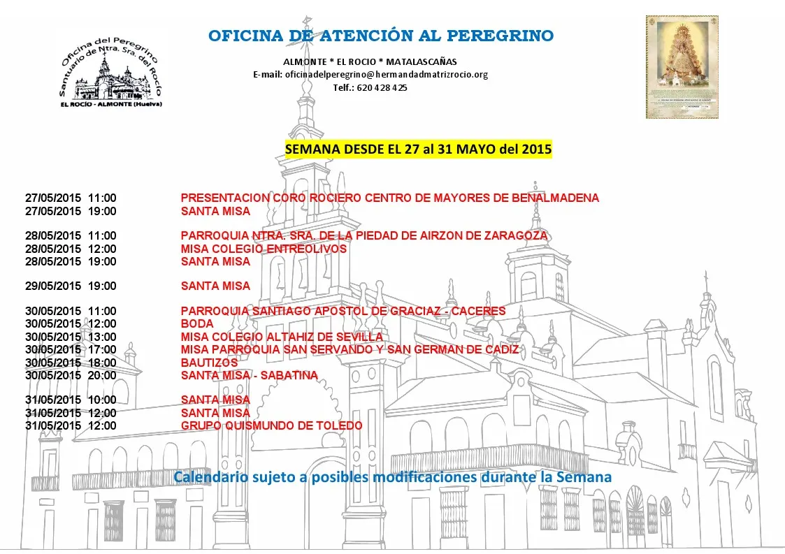 Calendario semanal de Peregrinaciones del 27 al 30 de mayo