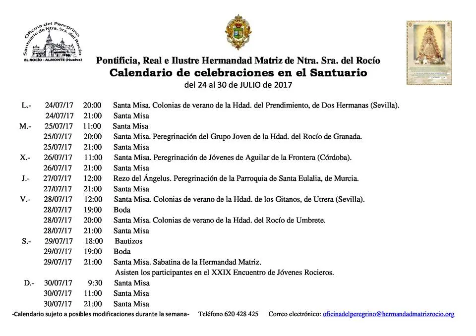 Calendario de Celebraciones en el Santuario del Rocío del 24 al 30 de julio de 2017