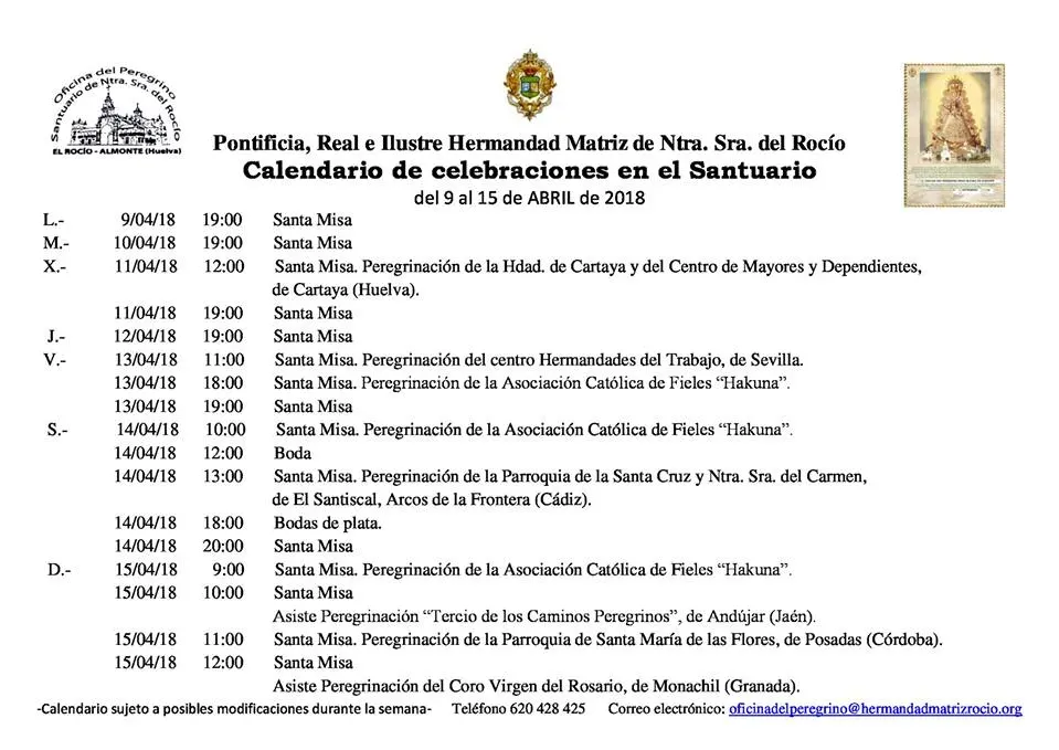 Calendario de Celebraciones en el Santuario del Rocio del 9 al 15 de abril de 2018