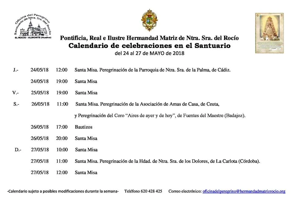 Calendario de De celebraciones en el Santurio del Rocio del 24 al 27 de amyo de 2918