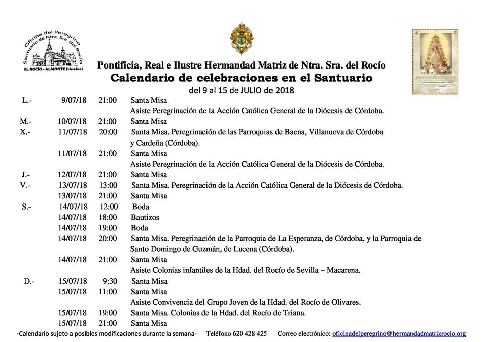 Calendario de Celebraciones en el Santuario del Rocio del 9 al 15 de julio de 2018