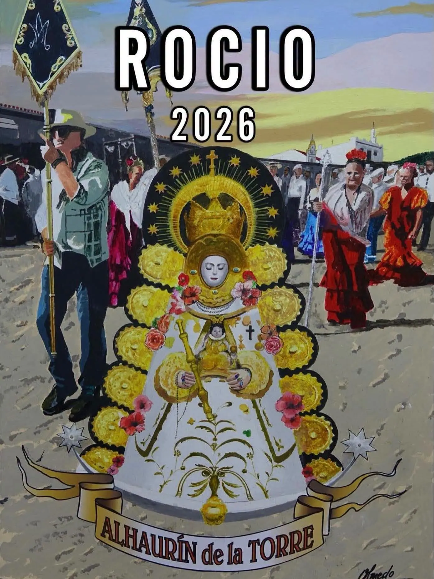 Carteles que dicen rocio Alahurin de la Torre 2026-68