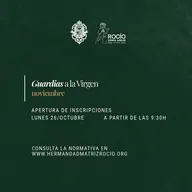 Fondo verde oscuro con texto blanco y dorado que anuncia la apertura de inscripciones para las guardias a la Virgen el lunes 26 de octubre a las 9:30 horas