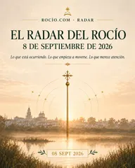 El Radar del Rocío 8 sept 2026