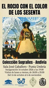 Cartel con imagen de la Virgen del Rocío bajo arcos decorativos blancos y texto sobre exposición en Punta Umbría del 16 octubre al 6 noviembre 2026