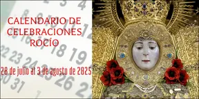 Celebraciones para la semana del 28 de julio al 3 de agosto de 2025 en el Santuario de Ntra. Sra. del Rocío-3