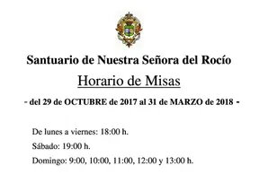 Horario misas Rocio octubre a marzo 2018