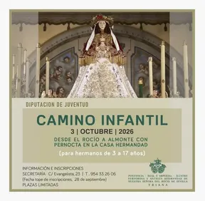 Cartel con imagen de la Virgen del Rocío y texto informativo sobre el Camino Infantil 2026 para hermanos de 3 a 17 años con fecha y datos de inscripción