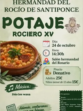 Cartel con información del Potaje Rociero XV de la Hermandad del Rocío de Santiponce con fecha, hora, lugar, precios y música en directo junto a un plato de potaje tradicional