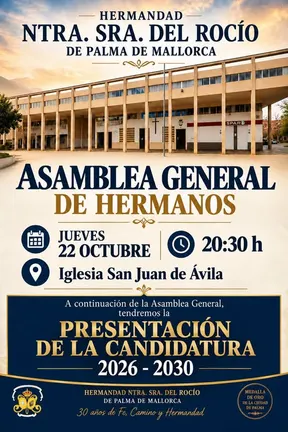 Fachada de edificio con columnas y un cartel que anuncia la Asamblea General de la Hermandad Ntra. Sra. del Rocío de Palma de Mallorca el 22 de octubre a las 20:30 en la iglesia San Juan de Ávila