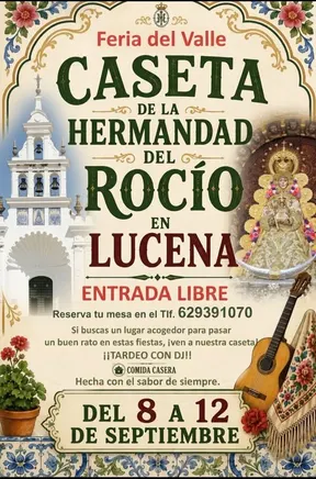 Cartel decorativo con flores, guitarra y una imagen religiosa anuncia la caseta de la Hermandad del Rocío en Lucena para la Feria del Valle del 8 al 12 de septiembre con entrada libre y comida casera