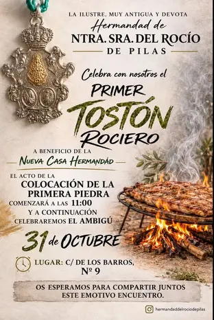 Cartel con medalla rociera y parrilla con carne asada anunciando el Primer Tostón Rociero el 31 de octubre en Pilas para la nueva Casa Hermandad