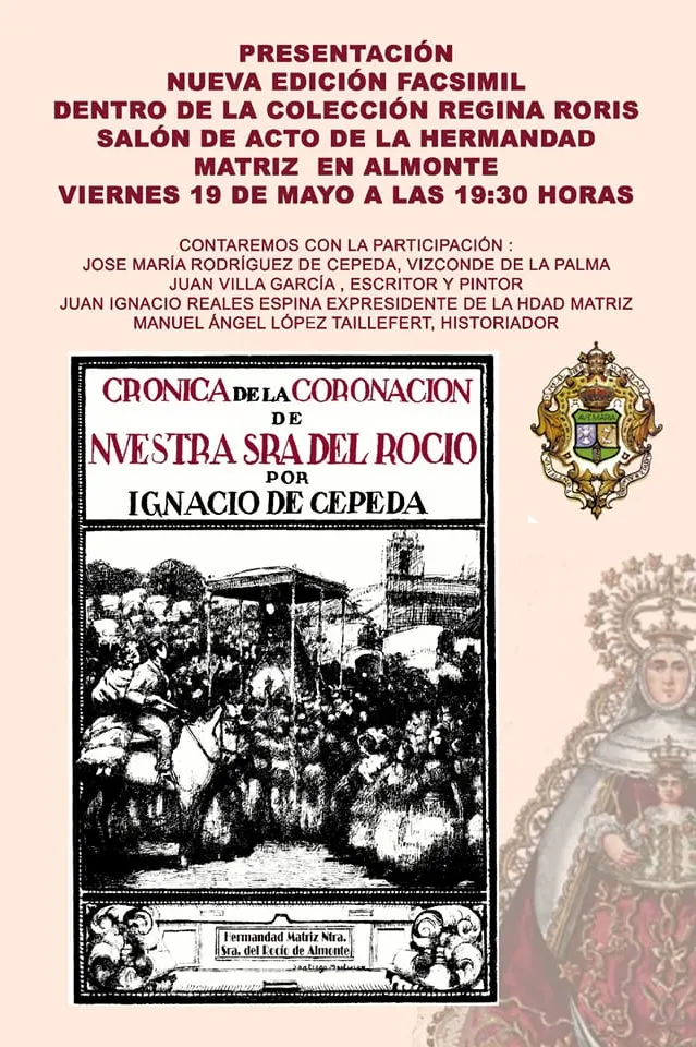 Cronica de la coronacion de la virgen del rocio reediccion 2023