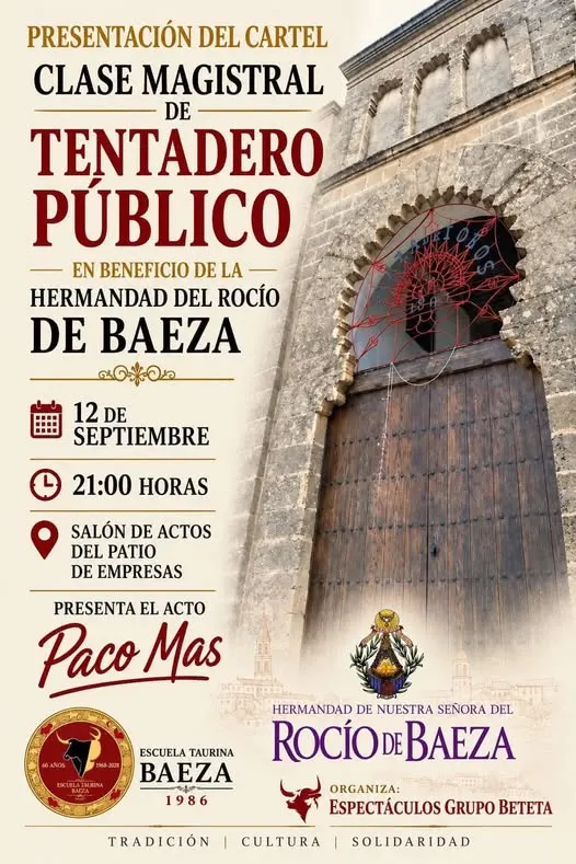 Cartel con información de clase magistral de tentadero público benéfico el 12 de septiembre a las 21:00 en salón de actos del Patio de Empresas junto a puerta monumental de piedra en Baeza