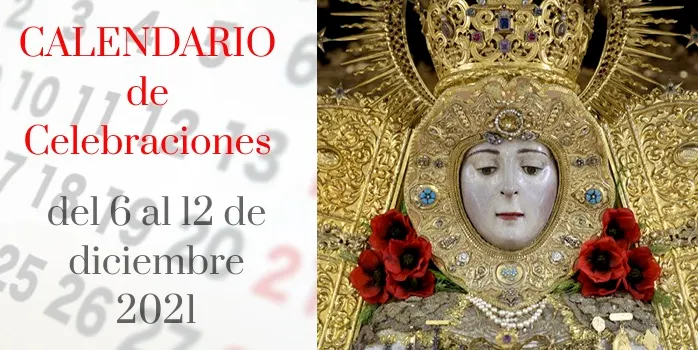 Calendario de celebraciones para la semana del 6 al 12 de diciembre