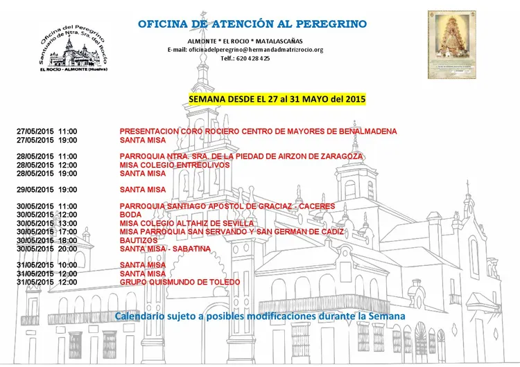 Calendario semanal de Peregrinaciones del 27 al 30 de mayo