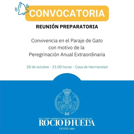 Cartel con convocatoria a reunión preparatoria para la Peregrinación Anual Extraordinaria el 28 de octubre a las 21:00 en la Casa de Hermandad de Rocío de Huelva