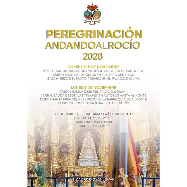 Cartel con el programa de la peregrinación andando al Rocío 2026 con horarios, fechas y lugares de salida y actos religiosos en fondo de altar dorado barroco