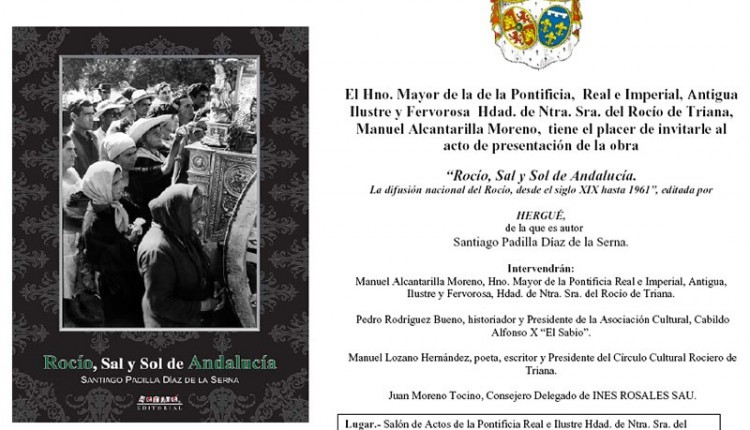 “ROCÍO, SAL Y SOL DE ANDALUCÍA”, SE PRESENTA EN TRIANA.