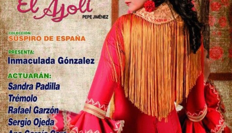 La Real e Ilustre Hermandad de Nuestra Señora del Rocío de Huelva, organiza la Pasarela de moda flamenca 2013 de El Ajolí.