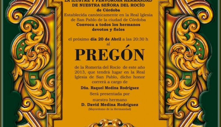 Hermandad de Córdoba – Pregón de romería del Rocío 2013