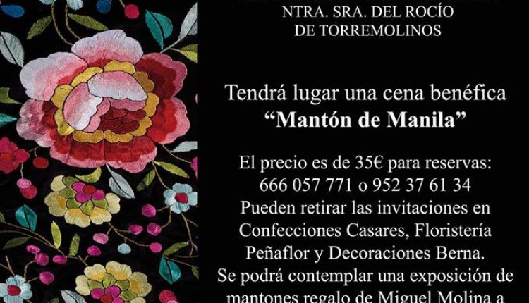 La Asociación Ntra. Sra. del Rocío de Torremolinos organiza una Cena Benéfica en honor al  Mantón de Manila