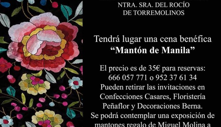La Asociación Ntra. Sra. del Rocío de Torremolinos organiza una Cena Benéfica en honor al Mantón de Manila