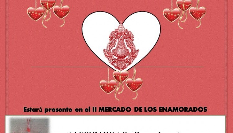 La Hermandad de Bormujos estará presente en el II Mercado de los Enamorados.
